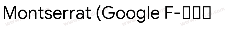 Montserrat (Google F字体转换